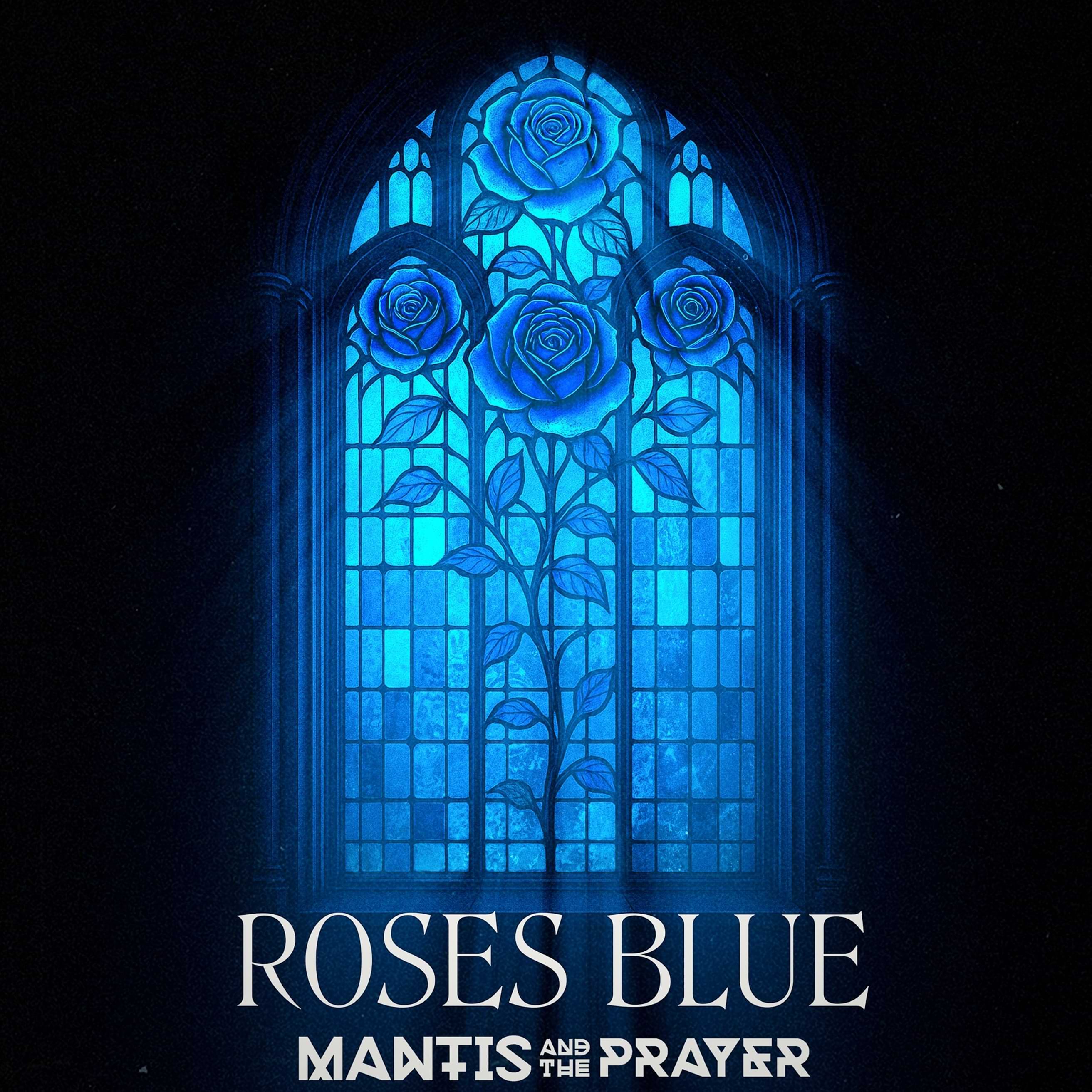 Roses and Blue
